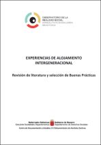 Experiencias de alojamiento intergeneracional. Revisi&oacute;n de literatura y selecci&oacute;n de Buenas Pr&aacute;cticas