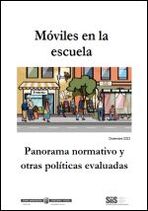 M&oacute;viles en la escuela. Panorama normativo y otras pol&iacute;ticas evaluadas